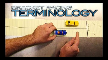 Bracket Racing Terminology