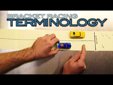Bracket Racing Terminology