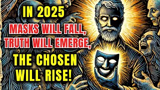 2025 ⚡ The Year when the GREAT AWAKENING of the CHOSEN will rock the UNIVERSE! IT'S THE FINAL JUDGME