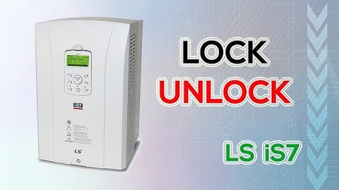 How to LOCK UNLOCK iS7 inverter? @FlowChart