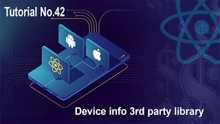 42 Device info 3rd party library || React native for beginner to advance full course