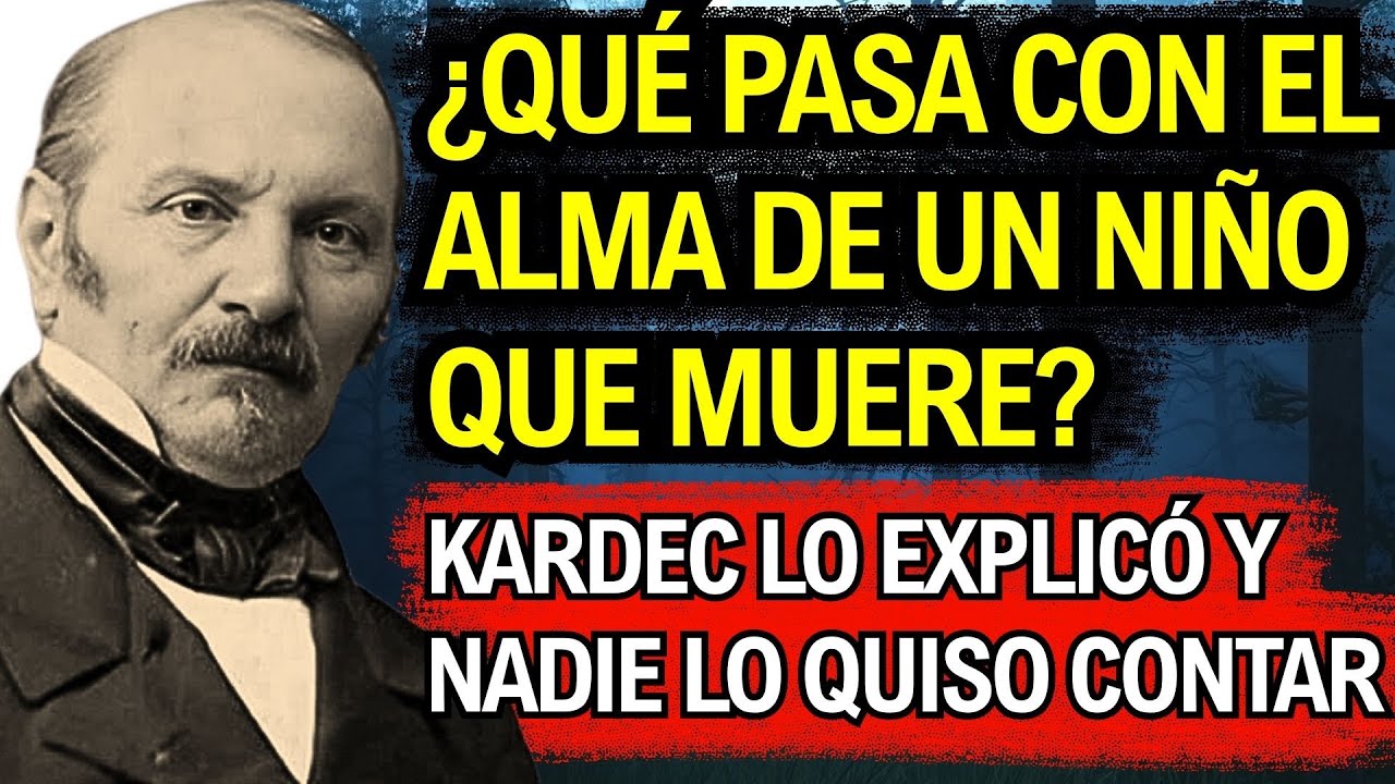 ¿Qué pasa con el alma de los niños que mueren? Allan Kardec lo revela