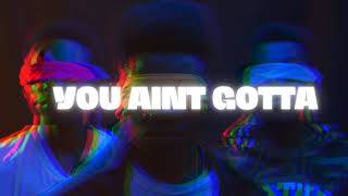 [Free For Profit] Trap x Rap Guitar Type Beat (wHook) - You Aint Gotta