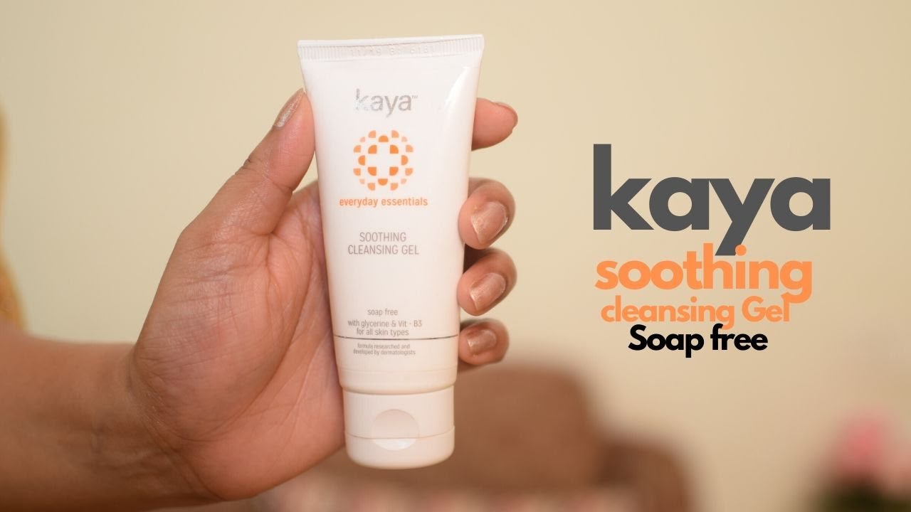 Kaya Soothing Cleansing Gel Review l Soap Free Face Wash YouTube