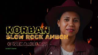 Korbanslow Rock Amboncover Ancela77 