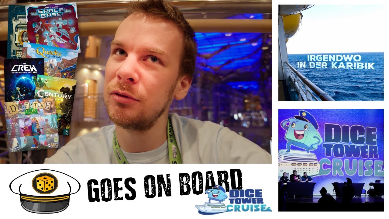 Dice Tower CRUISE 2020 Tag 2 Über 2000 Spiele an Bord und eine neue