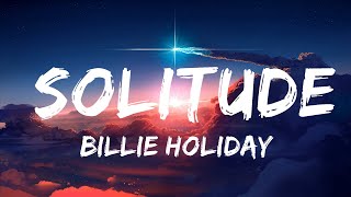 Download Lagu Billie Holiday - Solitude (Lyrics)  | 30mins - Feeling your music MP3 Download Lagu Billie Holiday - Solitude (Lyrics)  | 30mins - Feeling your music MP3