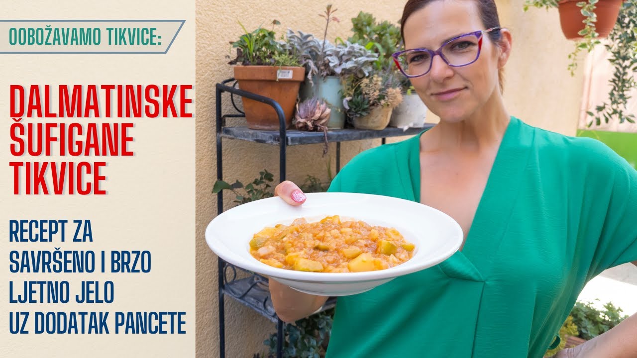 Dalmatinske dinstane (šufigane) TIKVICE. Jednostavno, brzo i savršeno.