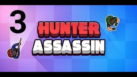Hunter Assassin - Gameplay Walkthrough Part 3 Levels 32-41 (Android, iOS Gameplay)