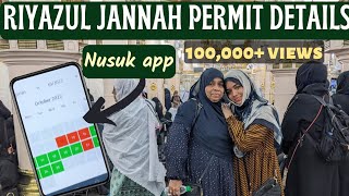 Riyazul Jannah Permit Details || 3 ways to get appointment ✅ || NUSUK APP timing & slot Details screenshot 2