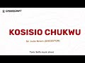Kosisochukwu By Jude Nnam Solfa Notation 