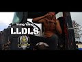 Yung Yang -  LLDLS [Official Video]
