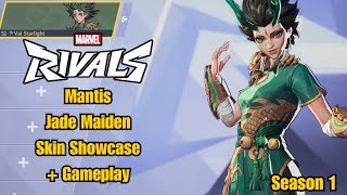 Mantis | Jade Maiden Skin Showcase | Marvel Rivals Gameplay | Season 1