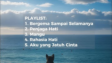 Bergema Sampai Selamanya (playlist)