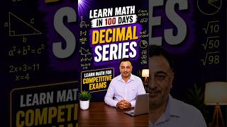 Decimal | Competitive  Exam Math 100 Days  | Learn in Seconds I Arun Bhatia Sir  #maths