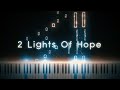 Ani Sandwalker - 2 Lights Of Hope | Piano Version