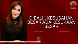 Download Lagu DIBALIK KESUSAHAN BESAR ADA KESUKAAN BESAR | Ev. Elly Kurniawati | PD Victory Surabaya MP3