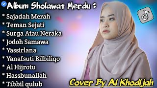 ALBUM SHOLAWAT TERBARU 2024 // COVER SHOLAWAT PALING MERDU PENYEJUK HATI,PENENANG FIKIRAN (VIRAL)