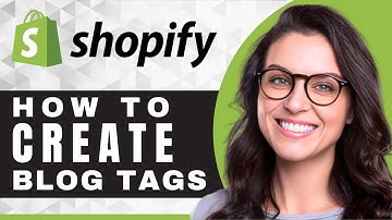 How to Create Blog Tags in Shopify | Shopify Tutorial (2025)