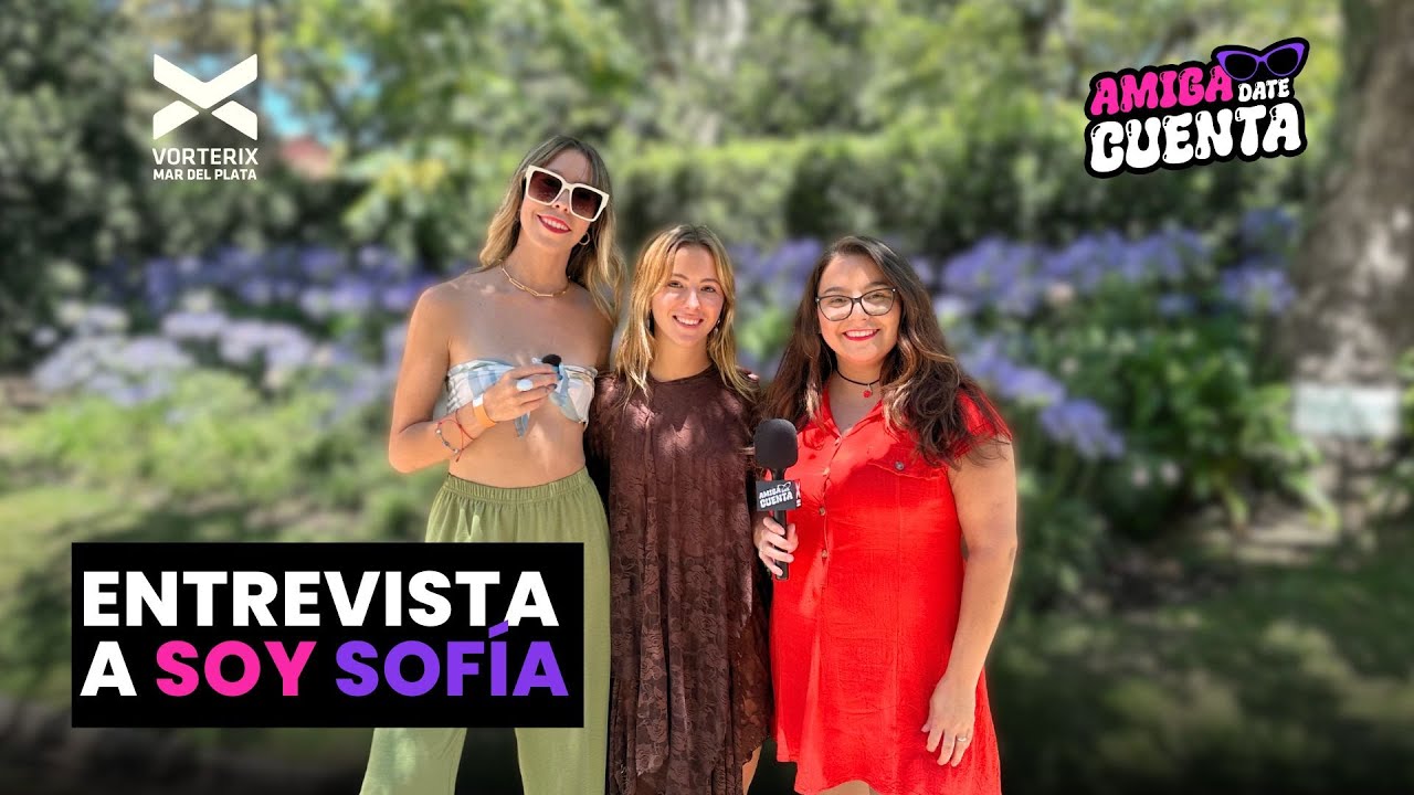 SOY SOFÍA: MÚSICA, VIAJES Y EL MOMENTO DE DARSE CUENTA - YouTube