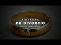 Apóstol German Ponce │Síndrome  de Divorcio │viernes 22 noviembre 2019