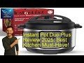 Instant Pot Duo Plus Review 2025: Best Kitchen Must-Have!