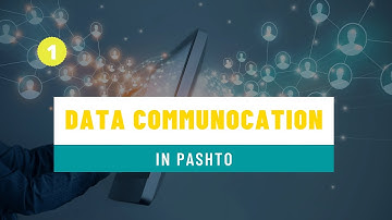 Data Communication in Pashto
