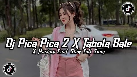 DJ PICA PICA 2 X TABOLA BALE MASHUP STYLE TRABAS FULL SONG VIRAL TIKTOK TERBARU 2025 MENGKANE