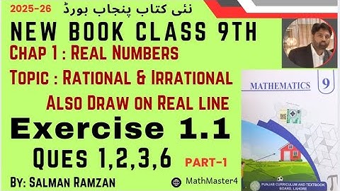 Exercise 1.1 Chapter 1 Class 9 Math New Book 2025 | Punjab Board | Rational and Irrational numbers 