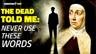 The Souls of the Dead Warned: Never Say These Words!
