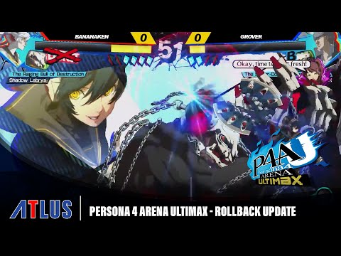 Persona 4 Arena Ultimax — Rollback Netcode Now Live | PlayStation 4, Steam