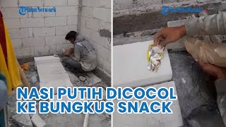 Video Viral Kuli Makan Nasi Putih Dicocol ke Bungkus Snack