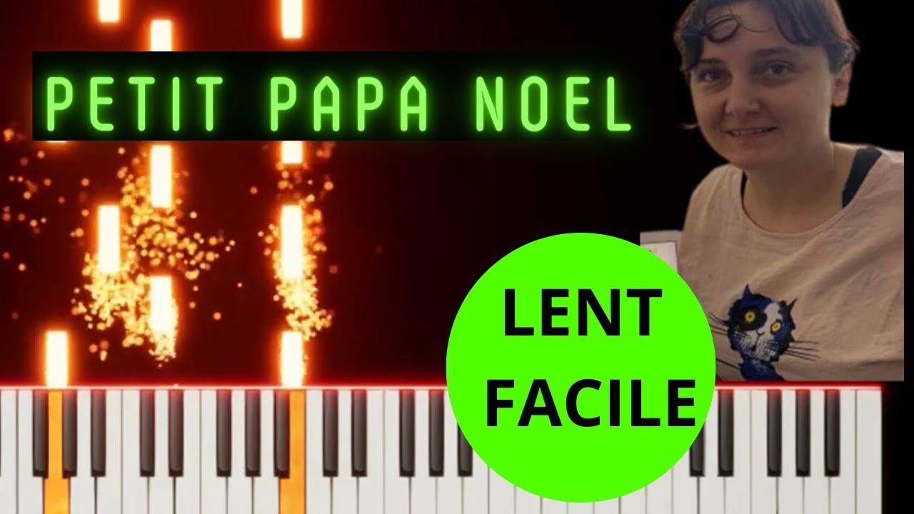 Piano pour enfants - Petit Papa Noël 