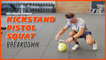 Kickstand Pistol Squat Breakdown