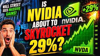 Wall Street Says NVDA Will EXPLODE 29%? | Investing Tutorial | NVDA STOCK | Nvidia Stock