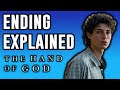 The Hand of God Movie Explained | Ending Explained