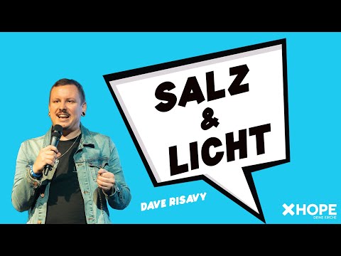 Salz & Licht | Dave Risavy | Gottesdienst