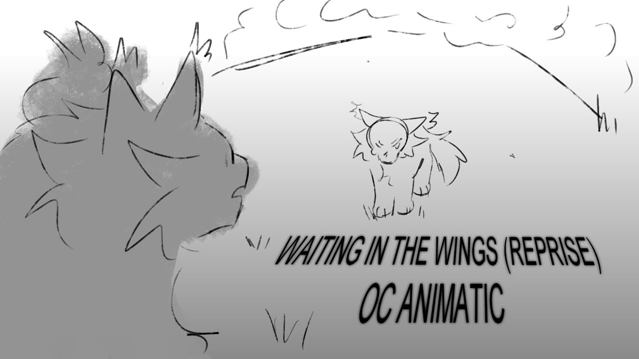Waiting in the wings (reprise) // oc animatic - YouTube