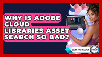 Why Is Adobe Cloud Libraries Asset Search So Bad? - Design Tool Unlocked