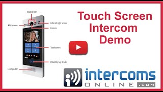 Touch Screen Internet-Connected Video Intercom Demo