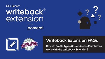 Qlik Sense Writeback Extension FAQ - Access Permissions & Profile Types