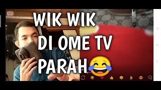ometv Wik Wik Di Ome Tv Endingnya Parah