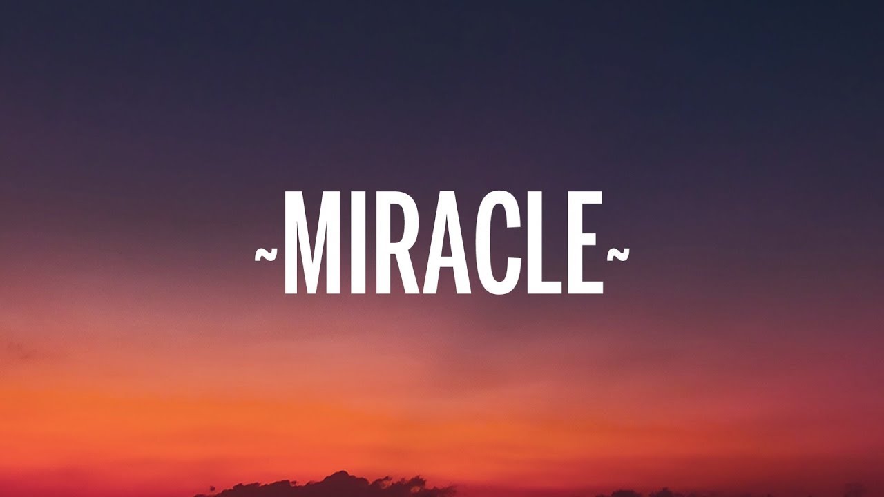 Calvin Harris, Ellie Goulding - Miracle (Lyrics)  | [1 Hour Version]