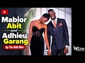 Wedding Song Of Mabior Abit Biar Adhieu Garang Aluenge By Yar Abit 