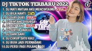 DJ TIKTOK TERBARU 2022 - DJ MATI MATIAN AKU MENCINTAIMU X BILA NANTI | REMIX VIRAL TIKTOK 2022