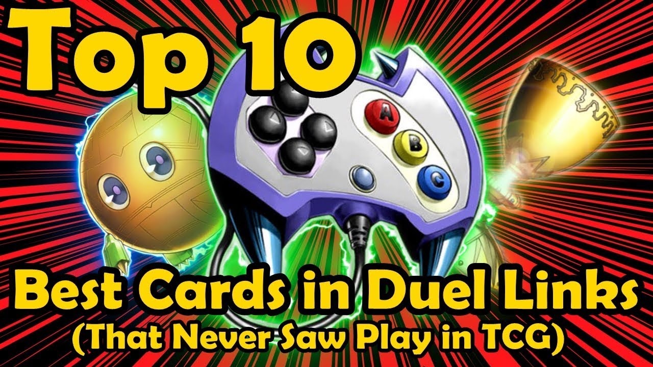 Top 10 Best Cards in Duel Links That Never Saw Play In The TCG YuGiOh