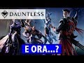 TANTA ROBA NUOVA E ORA DAUNTLESS Gameplay ITA
