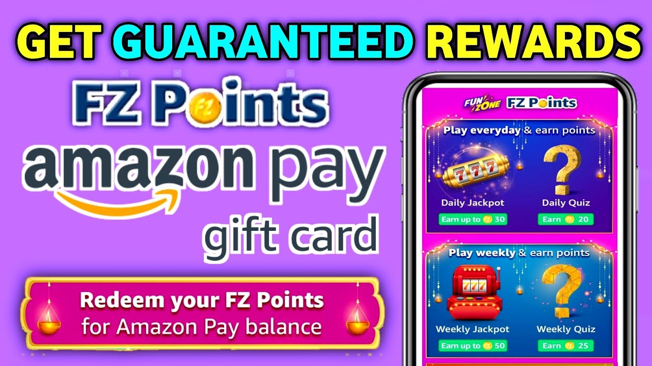 Get Free Assured Cashback Amazon Funzone FZ Points Amazon pay