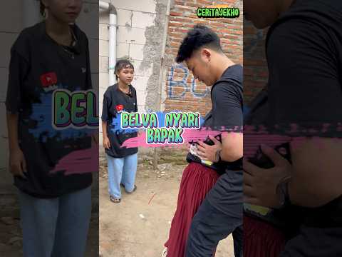 Belva nyari Bapak #ceritajekho #shorts