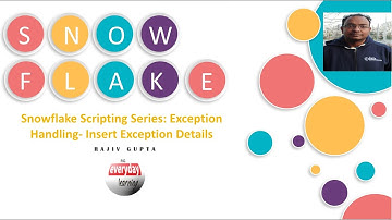 Snowflake Scripting Series: Exception Handling - Store Exception | Rajiv Gupta Learn Everyday
